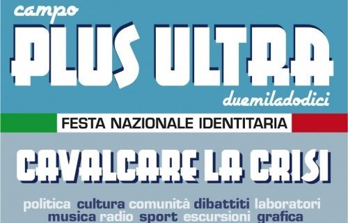 Anche Giovane Italia sarà alla Festa Nazionale Identitaria “Campo Plus Ultra” 2012