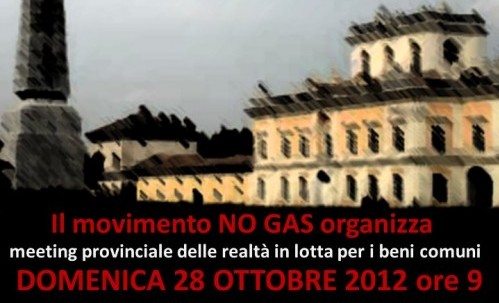 No Gas: Partiamo dai mille NO per diventare un unico NOI! Meeting provinciale a difesa dei beni comuni