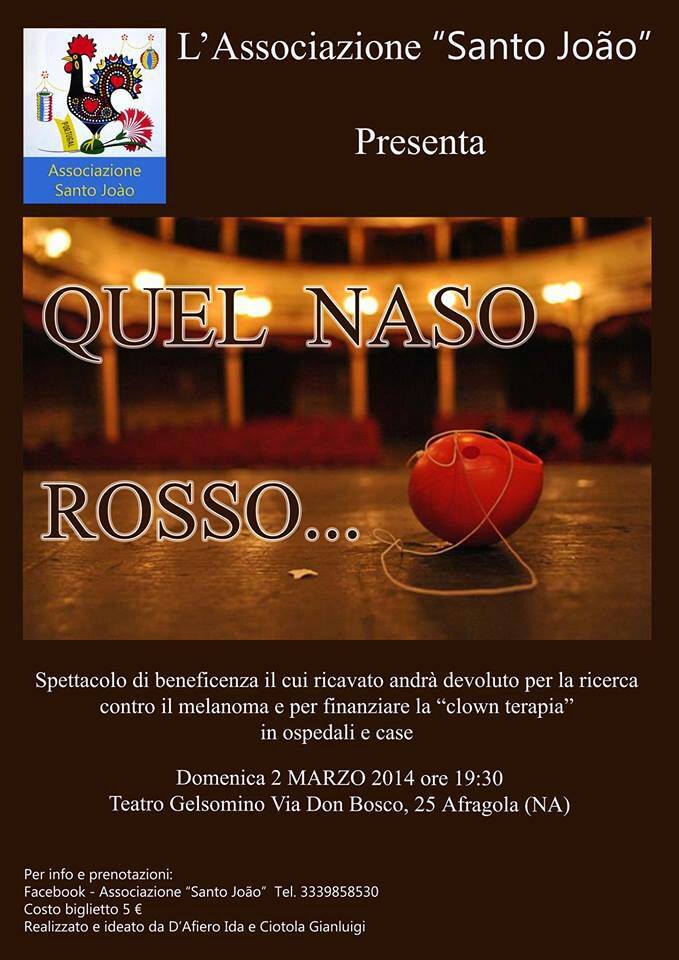 L’associazione Santo Joào presenta: “Quel naso rosso…”