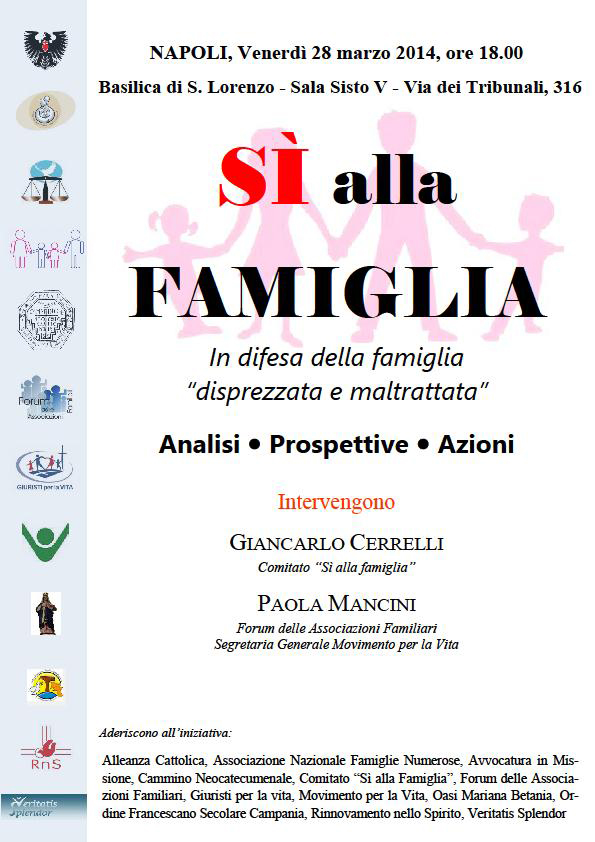 Convegno dal titolo: “Sì alla famiglia”, in difesa della famiglia “Disprezzata e maltrattata” – analisi, prospettive azioni