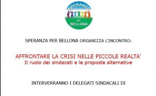 “Affrontare la crisi nelle piccole realtà – Il ruolo dei sindacati e le proposte alternative”: domenica l’incontro