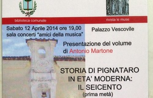 “Storia di Pignataro in età moderna: il Seicento”, rimandata la presentazione del libro di Martone