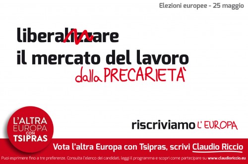 “L’Altra Europa per Alexis Tspiras”:  Liberare il lavoro dalla precarietà – Riscriviamo l’Europa