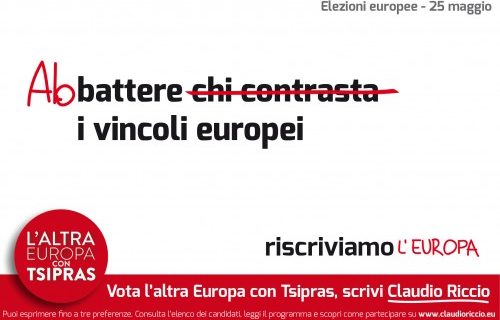 “L’Altra Europa con Tsipras”: Abbattere i vincoli europei – Riscriviamo l’Europa