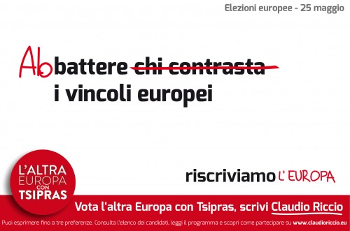 “L’Altra Europa con Tsipras”: Abbattere i vincoli europei – Riscriviamo l’Europa