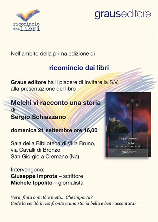 “Ricomincio dai libri”, l’editore Graus a San Giorgio con l’esordiente e talentuoso Sergio Schiazzano