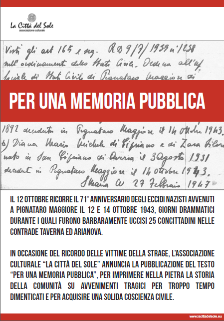 L’associazione culturale ‘La Città del Sole’ ricorda il 71° anniversario degli Eccidi Nazisti