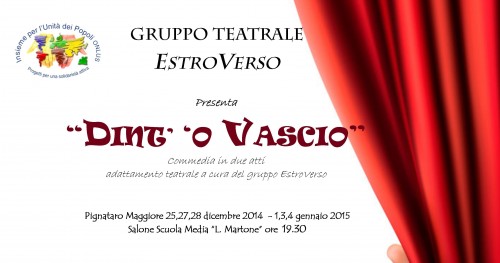 Il gruppo teatrale “Estroverso” nelle prossime festività natalizie metterà in scena “Dinto o’ vascio“