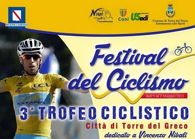 A Torre del Greco un ponte del 1°Maggio da non perdere con il Festival del Ciclismo dedicato a Vincenzo Nibali