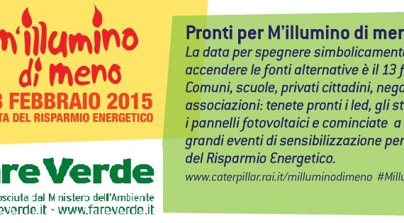 Fare Verde Campania aderisce a “M’illumino di meno” 2015, la giornata di risparmio energetico giunta alla undicesima edizione