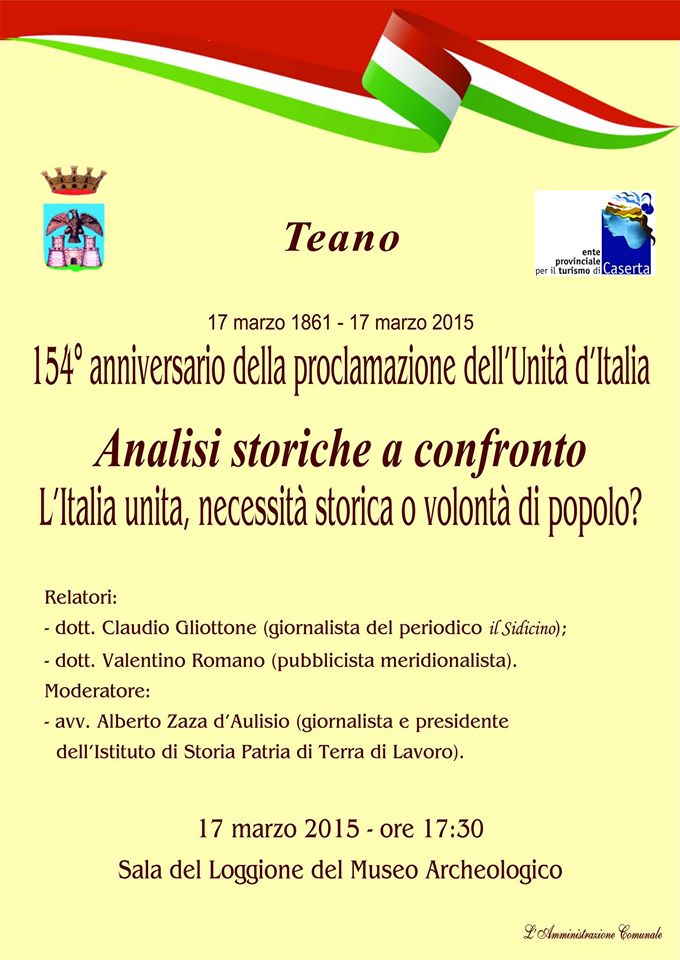 A Teano è stato organizzato un convegno celebrativo del 154° anniversario della proclamazione  dell’Unità d’Italia