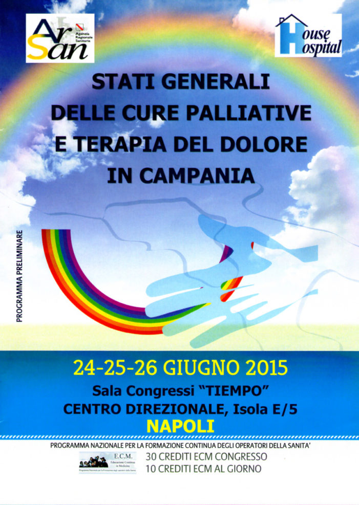 Stati Generali delle cure palliative e terapia del dolore in Campania: al via il congresso promosso da Arsan e House Hospital