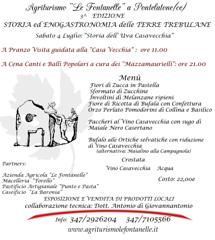 L’Agriturismo “ Le Fontanelle “ organizza la 3^ Edizione “Storia ed Enogastronomia delle Terre Trebulane”