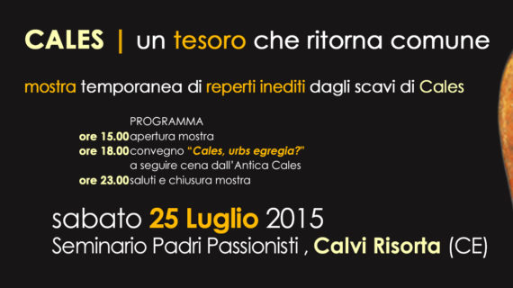 Cales: un tesoro che ritorna comune. Il 25 luglio la mostra temporanea di reperti archeologici‏