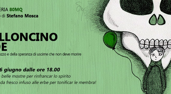 Domenica la presentazione e mostra da “Il palloncino verde” di Stefano Mosca