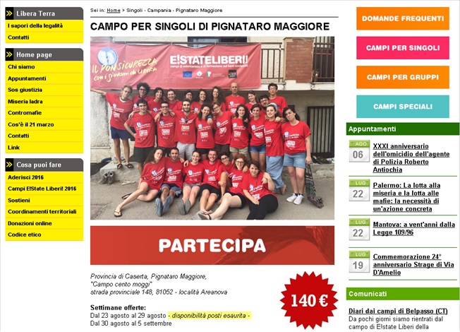 “Campo cento moggi”: già tutto esaurito per la prima settimana sul bene confiscato nella “Svizzera dei Clan” (140 euro a persona) – ma la collusa classe politica pignatarese finora non ha valorizzato l’enorme patrimonio per non dare fastidio alla potente e sanguinaria cosca mafiosa Lubrano-Nuvoletta