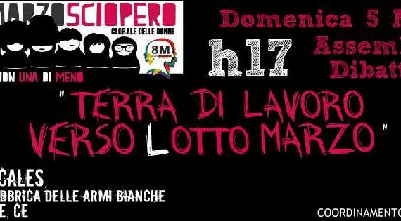 “Terra di Lavoro verso (l)otto marzo”: domenica 5 marzo l’assemblea al C.a.l.e.s.