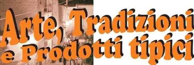 Camigliano si prepara alla 16° edizione di “Arte,tradizione e prodotti tipici”