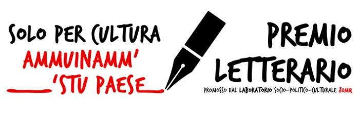 I vincitori del premio letterario ‘Solo per cultura: ammuinamm’ stu paese!’