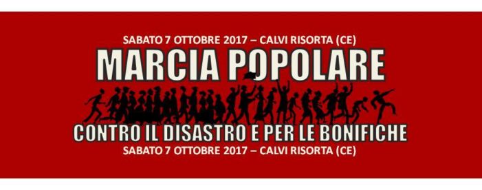 Comitato per l’Agro caleno, appello e piattaforma per il corteo del 7 ottobre 2017 a Calvi Risorta