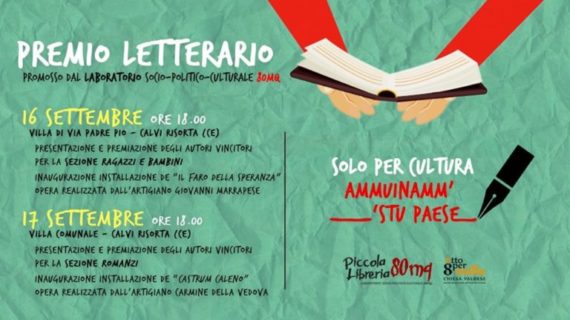 Domani e dopodomani, 16 e 17 settembre, si terranno le premiazioni del Concorso Letterario “Solo per Cultura: Ammuinamm’ ‘stu paese!”