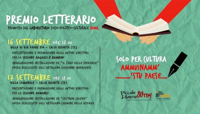 Domani e dopodomani, 16 e 17 settembre, si terranno le premiazioni del Concorso Letterario “Solo per Cultura: Ammuinamm’ ‘stu paese!”