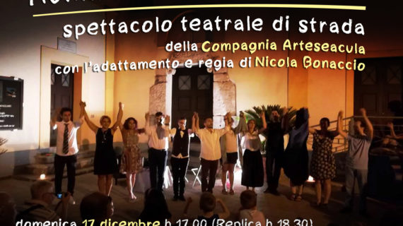 Uno spettacolo teatrale di strada il 17 dicembre a Calvi Risorta