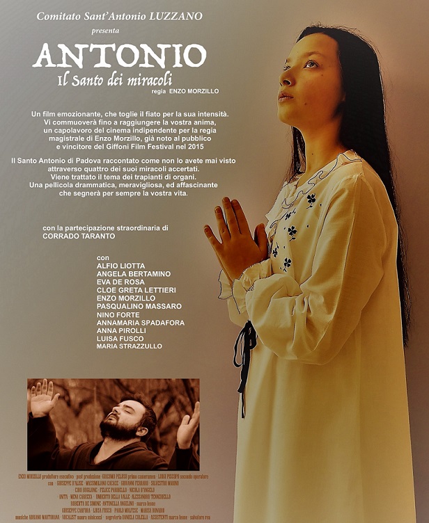 “Antonio, il Santo dei Miracoli”: presentazione e proiezione in anteprima nazionale del film indipendente di Morzillo