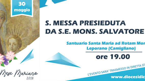 Il mese mariano si chiude a Santa Maria ad Rotam Montium nella frazione di Leporano