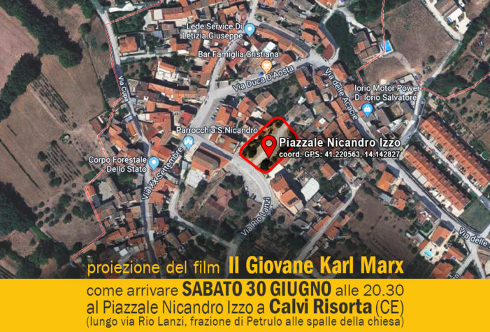 Sabato 30 Giugno proiezione del film il giovane Karl Marx a Calvi Risorta