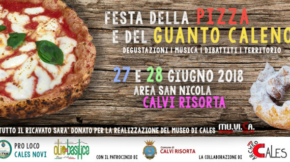 La Pro Loco Cales Novi invita per la Festa della pizza e del guanto caleno