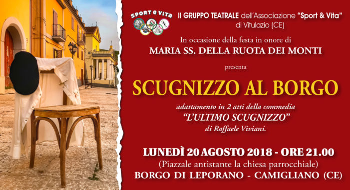 Il 20 agosto a Leporano sarà messa in scena la commedia “Scugnizzo al borgo”