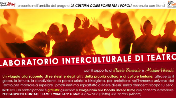 Laboratorio interculturale di Teatro gratuito e aperto a tutti alla Piccola Libreria 80mq