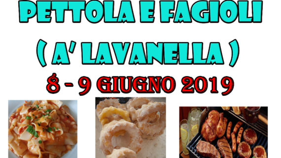 La sagra della Pettola e Fagioli “a Lavanella“ slitta alla prossima settimana per il maltempo