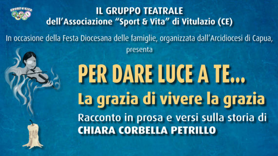 Alla Festa Diocesana delle Famiglia il gruppo teatrale di “Sport & Vita” racconta Petrillo