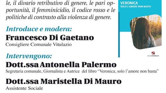 “Libere di esistere: solo l’amore non basta “: a Vitulazio appuntamento culturale