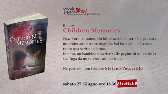 Piccola Libreria 80mq, presentazione del libro “Children Memories” di Stefano Peccerillo