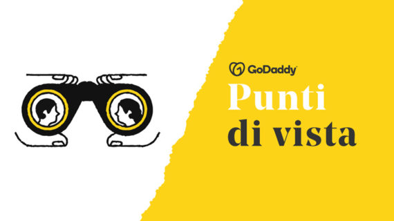 Contributi e white paper per far crescere le imprese: parola agli esperti nella nuova rubrica “Punti di vista di GoDaddy”